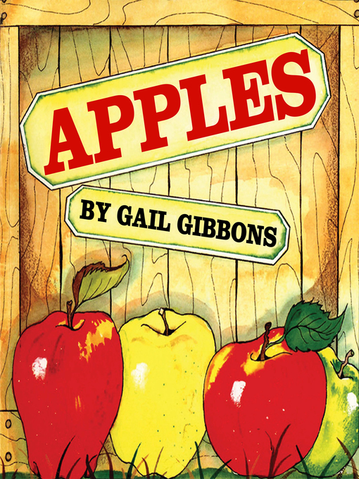 Title details for Apples by Gail Gibbons - Wait list